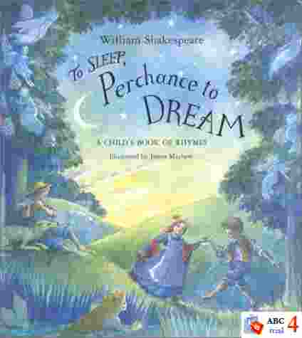 To sleep, perchance to dream: a child's book of rhymes 書封