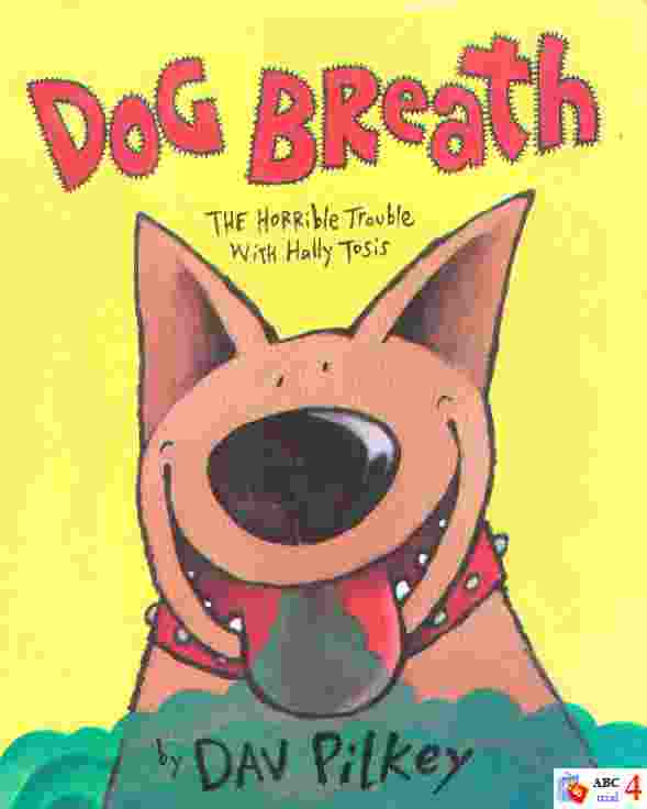 Dog breath: the horrible terrible trouble with Hally Tosis 書封